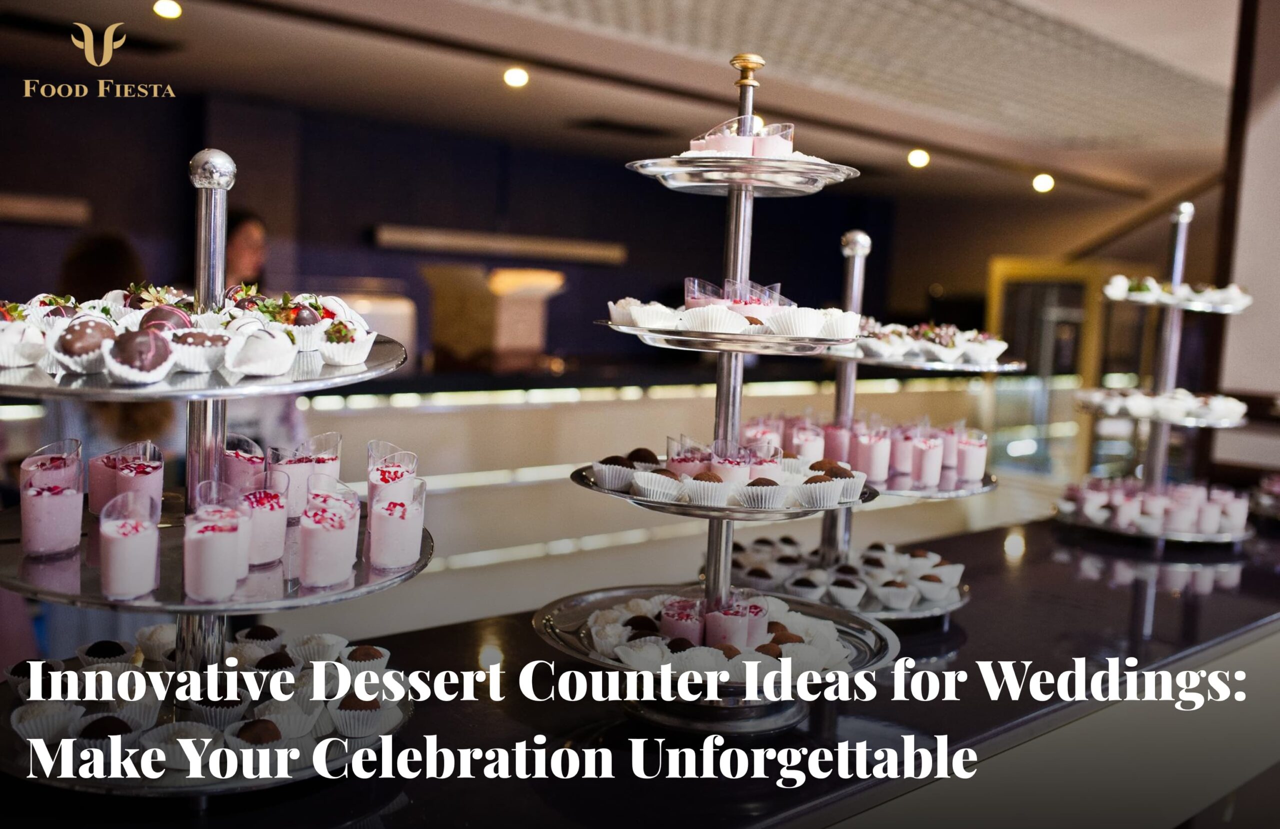 Dessert Counter Ideas for Weddings